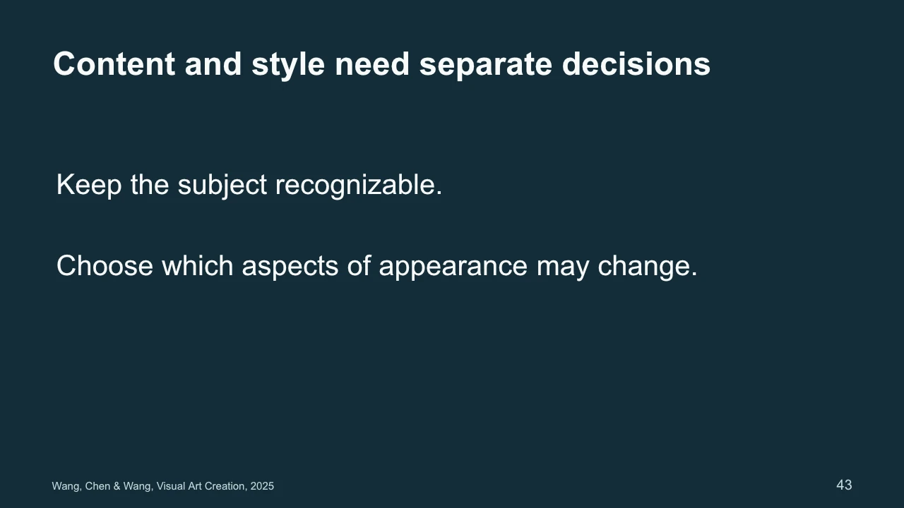 Slide 43: Content and style need separate decisions