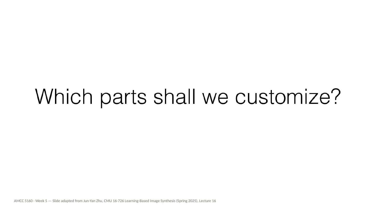 Slide 18: Which parts shall we customize?