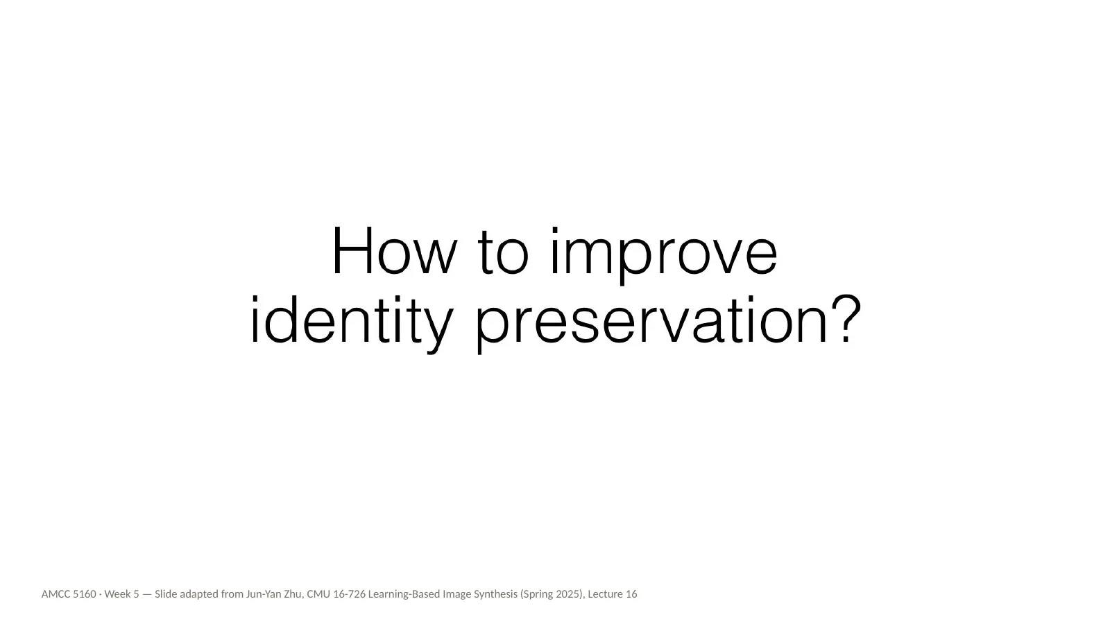 Slide 23: How to improve identity preservation?